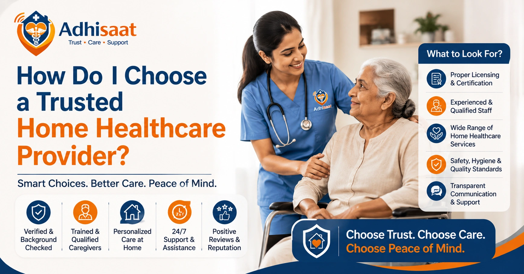 How Do I Choose a Trusted Home Healthcare Provider?