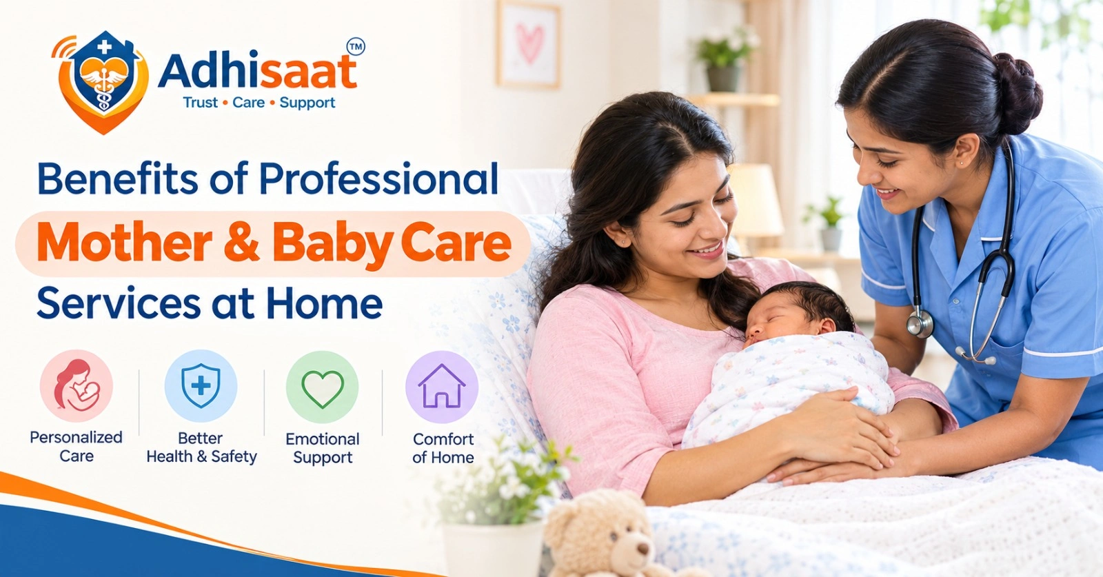 Benefits of Professional Mother & Baby Care Services at Home